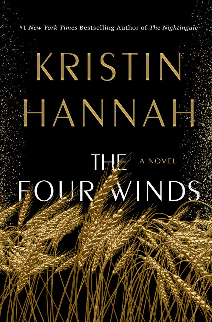 The cover art for THE FOUR WINDS features a field of golden wheat blowing in a strong wind against a black background.