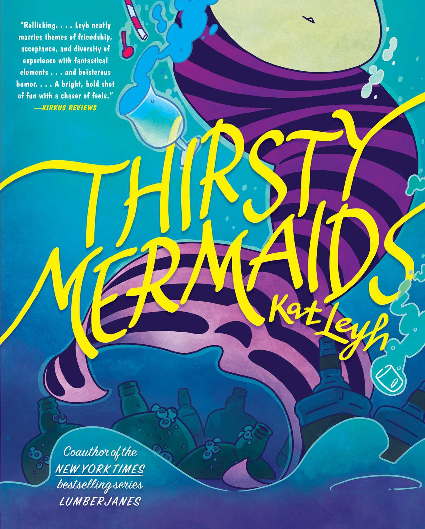 The cover of THRISTY MERMAIDS features a pink-and-purple striped mermaid tail on a blue-and-purple watercolor background. A shotglass and a coupe glass are falling through the water around the tail.